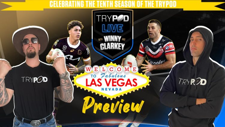 🎧 TryPod LIVE 🖲 🏉💰🎰 NRL Round 1 Vegas Double Header 🎰💰🏉