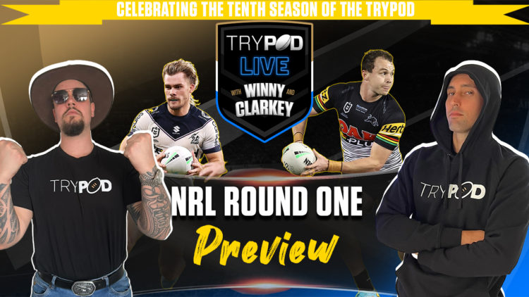 🎧 TryPod LIVE 🖲 🏉💰NRL Round 1 Preview💰🏉