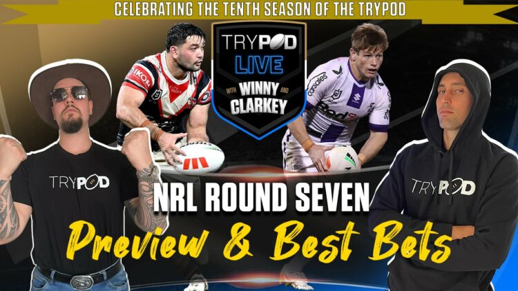 🎧 TryPod LIVE 🖲 🏉💰NRL Round 7 Preview💰🏉